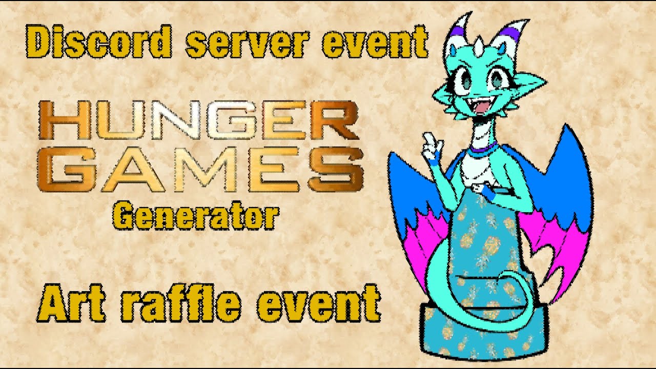 Hunger games generator //Discord server event\\ Art raffle