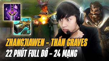 MÕM VƯƠNG ZHANGJIAWEN VÀ CON GRAVES THẦN 22