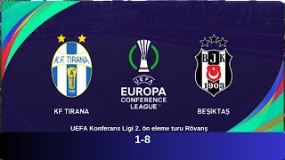 Tirana 1-8  Beşiktaş UEFA Konferans Ligi 2. ön eleme turu Rövanş | eFootball Pes