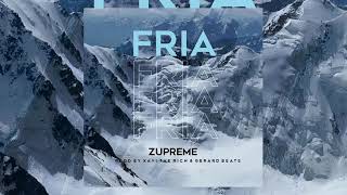 Zupreme - Fria