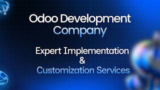 Odoo Development Company: Expert Implementation &amp; Customization Services