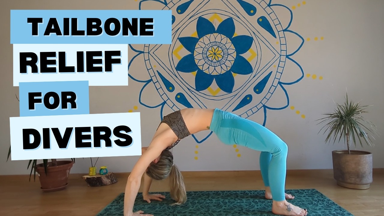 Tailbone Stiffness Relief | Yoga for Divers