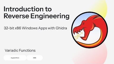 08. Introduction to Reverse Engineering: Variadic Functions