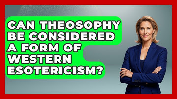 Can Theosophy Be Considered a Form of Western Esotericism? | Occult Origins Explained News