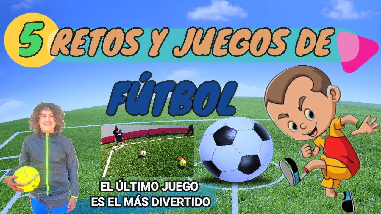 MEJORES 5 RETOS DE FUTBOL. JUEGOS DIVERTIDOS DE FUTBOL PARA NIÑOS. - YouTube