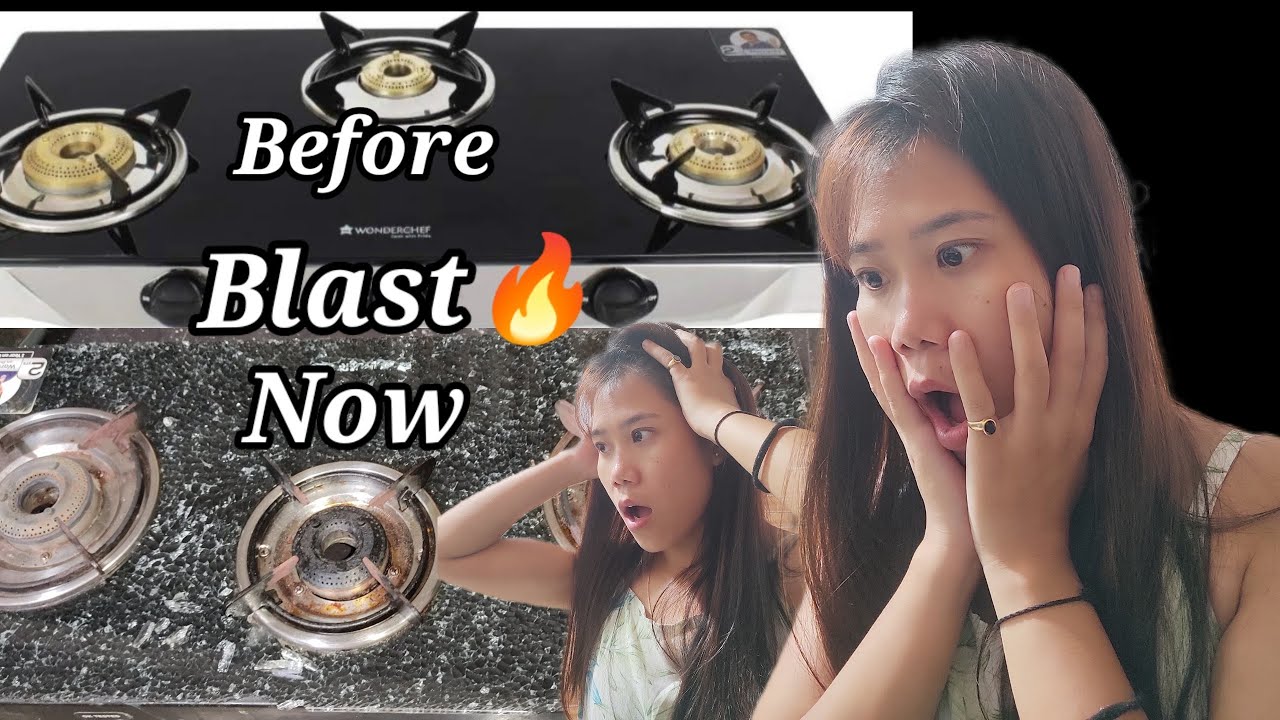 Gas Stove Blast 🔥😰Glass Stove Broken|OMG|Be Careful 😰😤😡 - YouTube