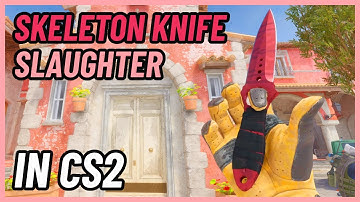 ★ CS2 Skeleton Knife Slaughter | CS2 Knife In-Game Showcase [4K]