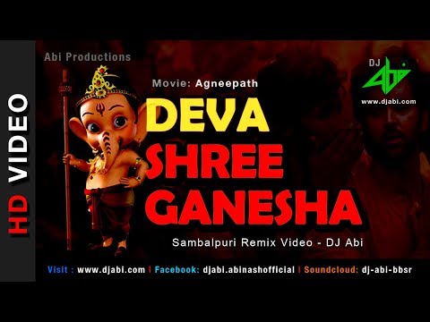 Deva Shree Ganesha Remix | DJ Abi | Agneepath | Sambalpuri Mix | Hrithik Roshan, Priyanka