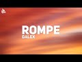 Dalex - Rompe (Letra) ft. Lenny Tavárez