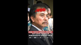 REGARDING JOKOWI'S DIPLOMA CASE, ROY SURYO: IT HAS NO RELATIONSHIP WITH MR. JK #short