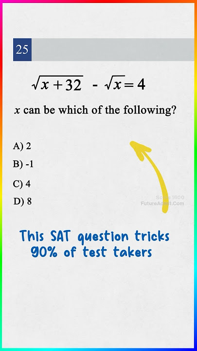 This SAT question tricks 90% of students