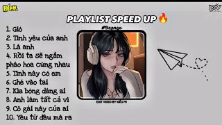 [playlist]️‍gió nhẹ sang tôi ngỡ trời xuân.. gió, yêu từ đâu mà ra | Tổng hợp nhạc speed up