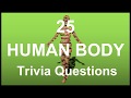 25 Human Body Trivia Questions | Trivia Questions & Answers |