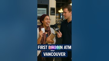 First Bitcoin ATM in the World 🌍 | Vancouver’s Crypto History