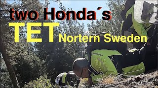 TET from Sveg (in middle of Sweden) to Finnish border on two Honda´s. CRF 300L and CB 500X.