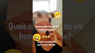 quais são os direitos de um homem casado #humor #funil #fanie #comedia #funil 🤣