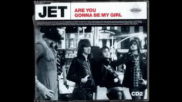 Jet - Are You Gonna Be My Girl - Backing track with vocals