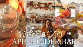 🍂 Pumpkin Spice Apple Cider Bar | A Cozy Autumn Night ☕️ | Fall Decorate With Me 🍁