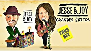 Jesse & Joy Grandes Exitos II Jesse & Joy Best Songs