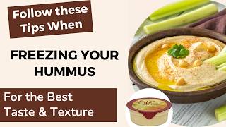 How to Freeze Hummus: Tips to Follow To Keep it Fresh Can You Freeze Humus