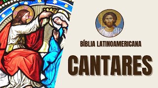 Cantar de los Cantares - Amor, Pasión y Poesía - Biblia Latinoamericana