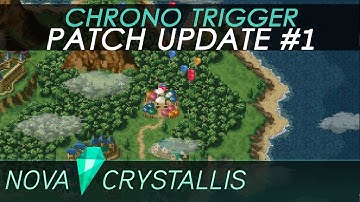 Chrono Trigger • Patch Update #1