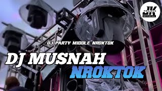 Download Lagu DJ MUSNAH NROKTOK TRAP PARTY TERBARU FULL BASS HOREG MP3