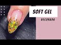 SOFT GEL DECORADA - PASSO A PASSO