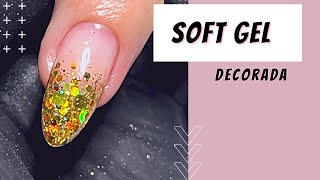 SOFT GEL DECORADA - PASSO A PASSO