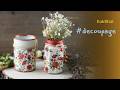 Upcycled Jar & Tin DIY | Decoupage with Napkin – Floral Rustic Charm