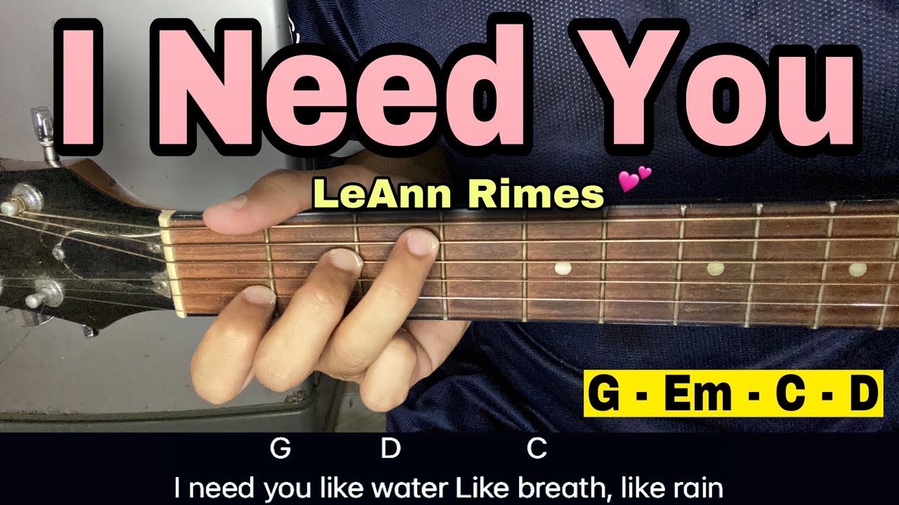 I Need You - LeAnn Rimes (EASY GUITAR TUTORIAL | Basic Chords π) I Need You - LeAnn Rimes (EASY GUITAR TUTORIAL | Basic Chords π)