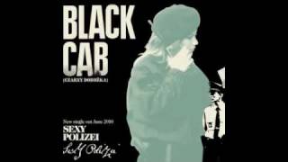 Black Cab - Sexy Polizei