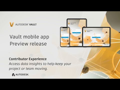 Autodesk Vault mobile app - Contributor experience