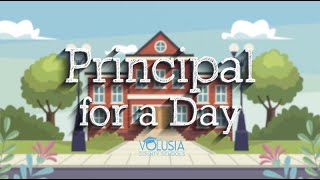 Volusia County Schools: Principal for a Day 2022
