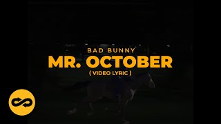 Bad Bunny - Mr October (Letra/Lyrics) | nadie sabe lo que va a pasar mañana Resimi