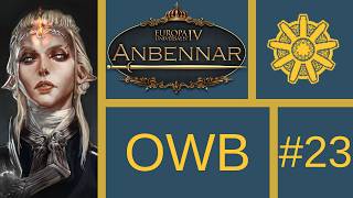 Lets Play EU4: Anbennar (OWB) #23