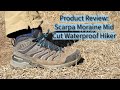 Scarpa Moraine Mid WP Product Review