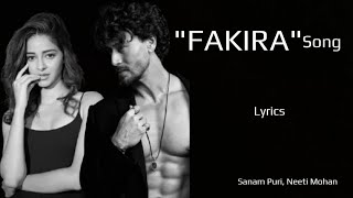 Fakira - Lyrics| Student Of The Year 2 | Tiger Shroff, Tara& Ananya| Vishal & Shekhar| Sanam & Neeti