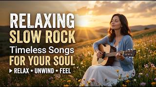 Relaxing Slow Rock 🎵 Classic Love Songs | Soft Rock Favorites Collection screenshot 3