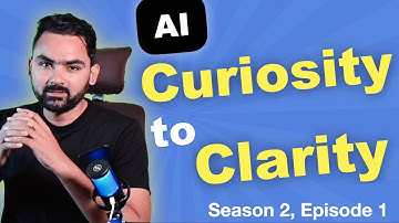 AI | Curiosity to Clarity | Beyond the HYPE!