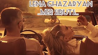  Lena Ghazaryan-mer Siruts  