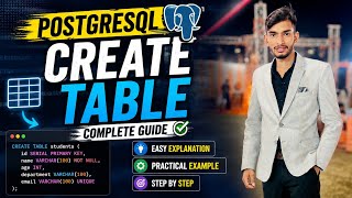 How to Create a Table in PostgreSQL | Complete SQL Tutorial