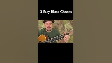 Top 3 EASY Blues Chords