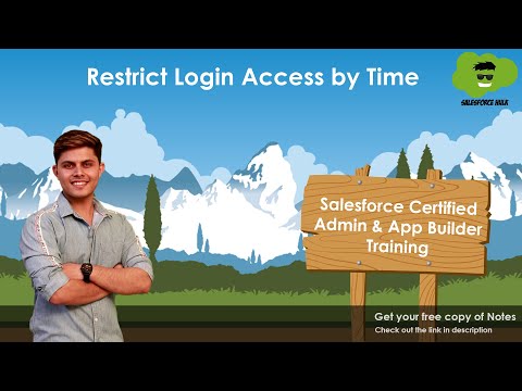 How to Control Access to Organisation - Restrict Login Access by Time in Salesforce?