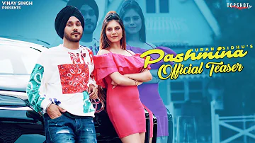 Pashmina (Official Teaser) | Puran Sidhu | Kajal Choudhary | TopShotLife