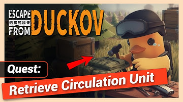 Retrieve Circulation Unit (Air Circulation Unit) Quest Guide | Escape From Duckov Walkthrough