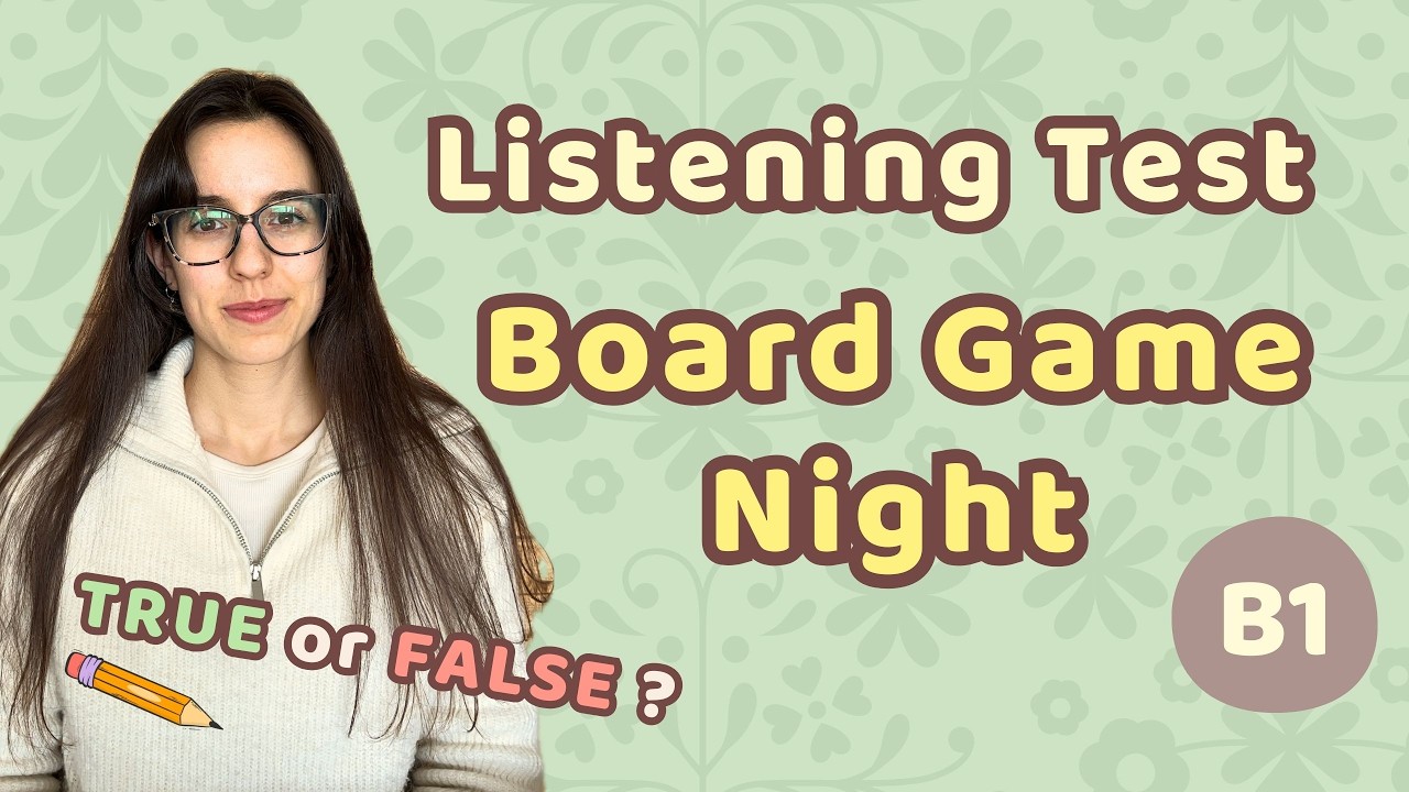 Hungarian Listening Test [B1] - Board Game Night