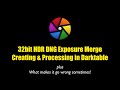 Darktable Create HDR Merge 32bit Processing - Avoid Noise in Recovered Shadows without Ai Denoise