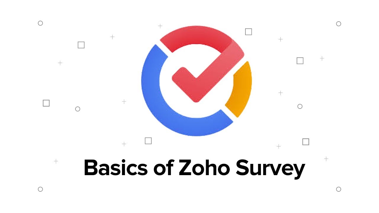 Zoho Survey Webinar - The Basics cloud nine