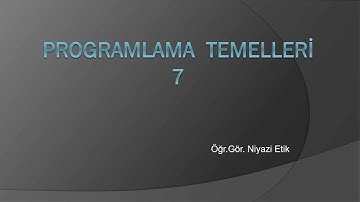 Programlama Temelleri 7 -C# 